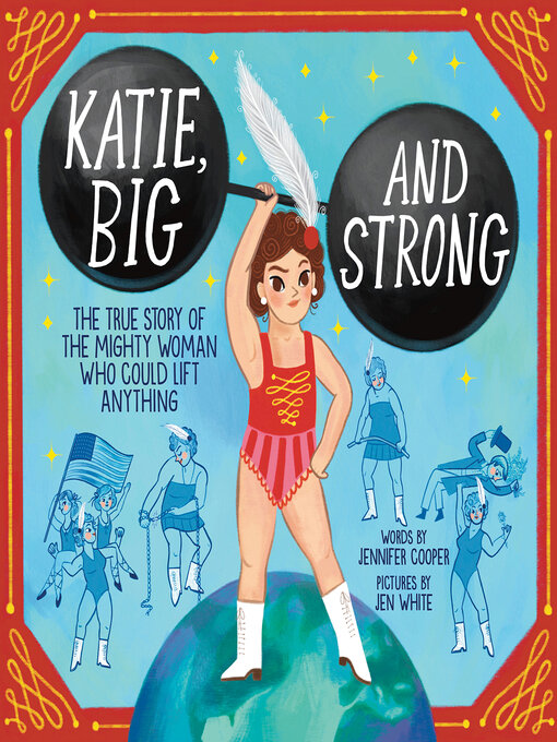 Title details for Katie, Big and Strong by Jennifer Cooper - Available